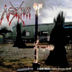 Abortion-X : Dark Molesters from Hell Abortion-X : Dark Molesters from Hell